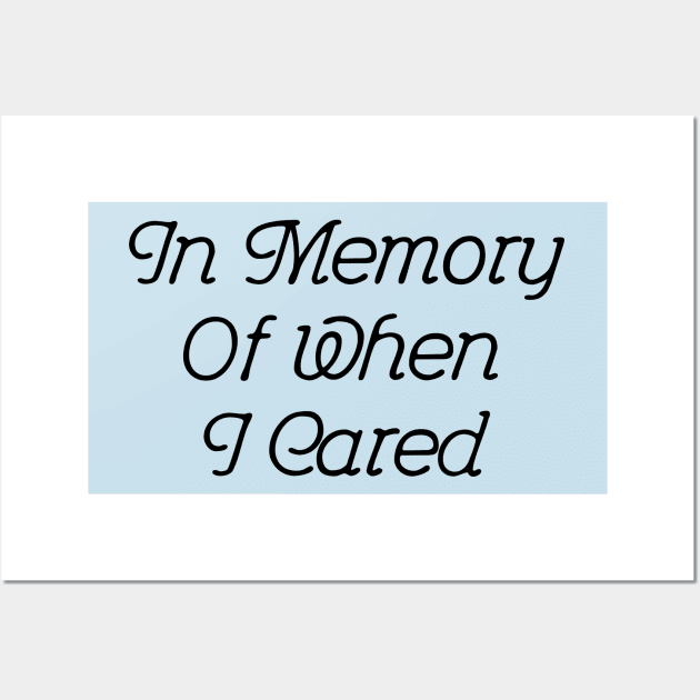 In Memory Of When I Cared #2 | Blue Wall Art by xxxJxxx